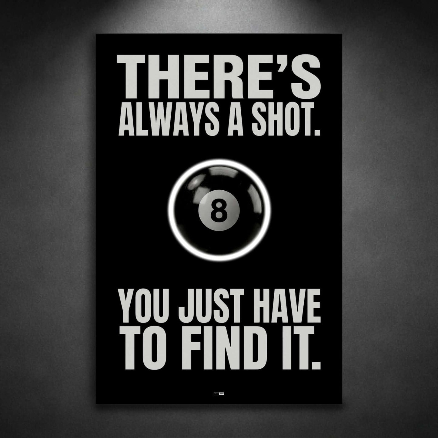 Always A Shot | Édition Winner Mindset