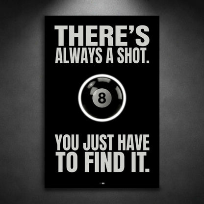 Always A Shot | Édition Winner Mindset