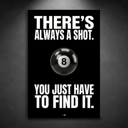 Always A Shot | Édition Winner Mindset